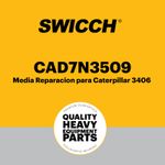 Media Reparación para Caterpillar 3406 CAD7N3509