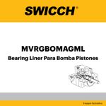 Bearing Liner Para Bomba Pistones MVRGBOMAGML
